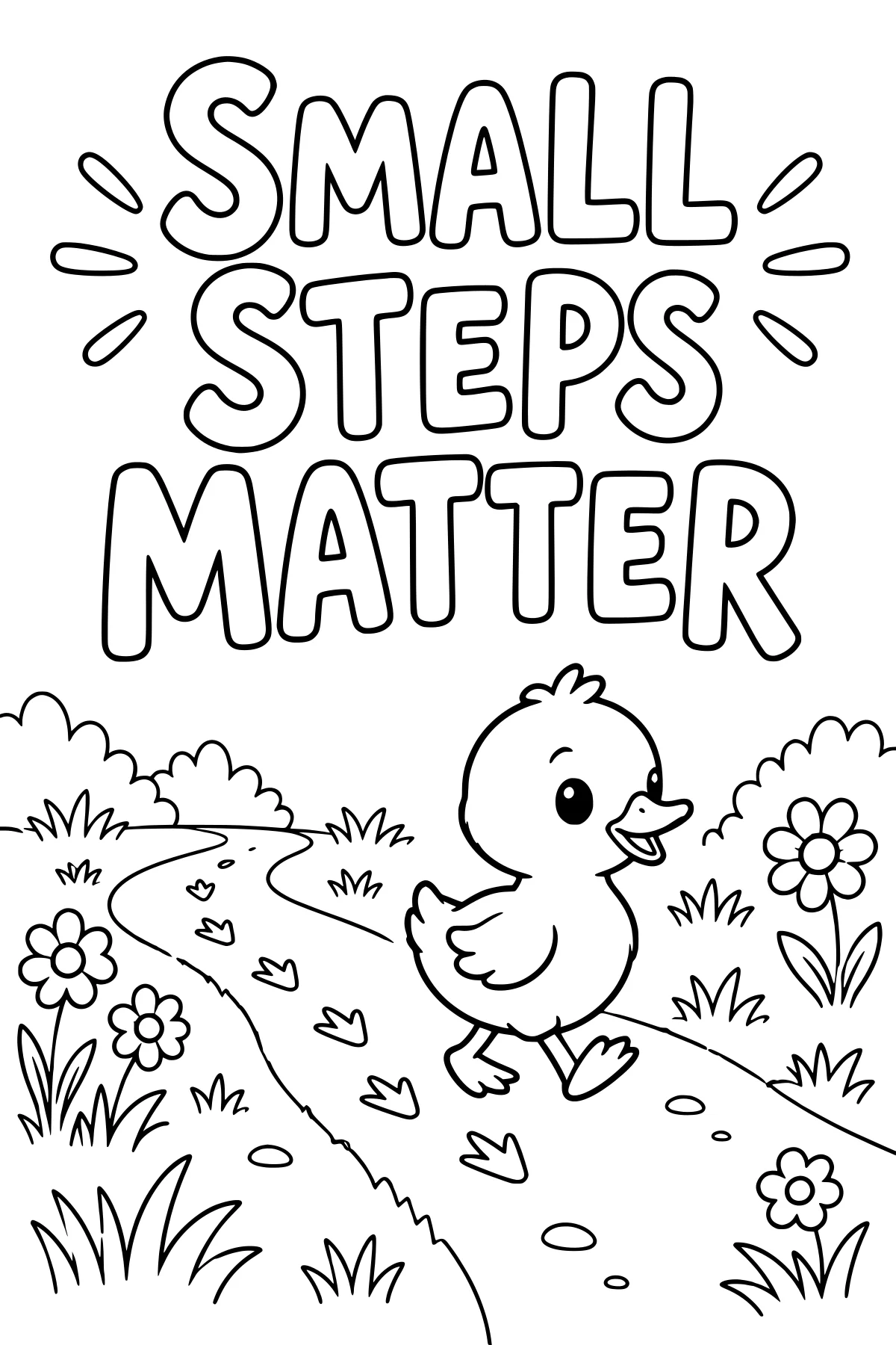 Small Steps Matter lettering above a duckling and tiny footprints on a path