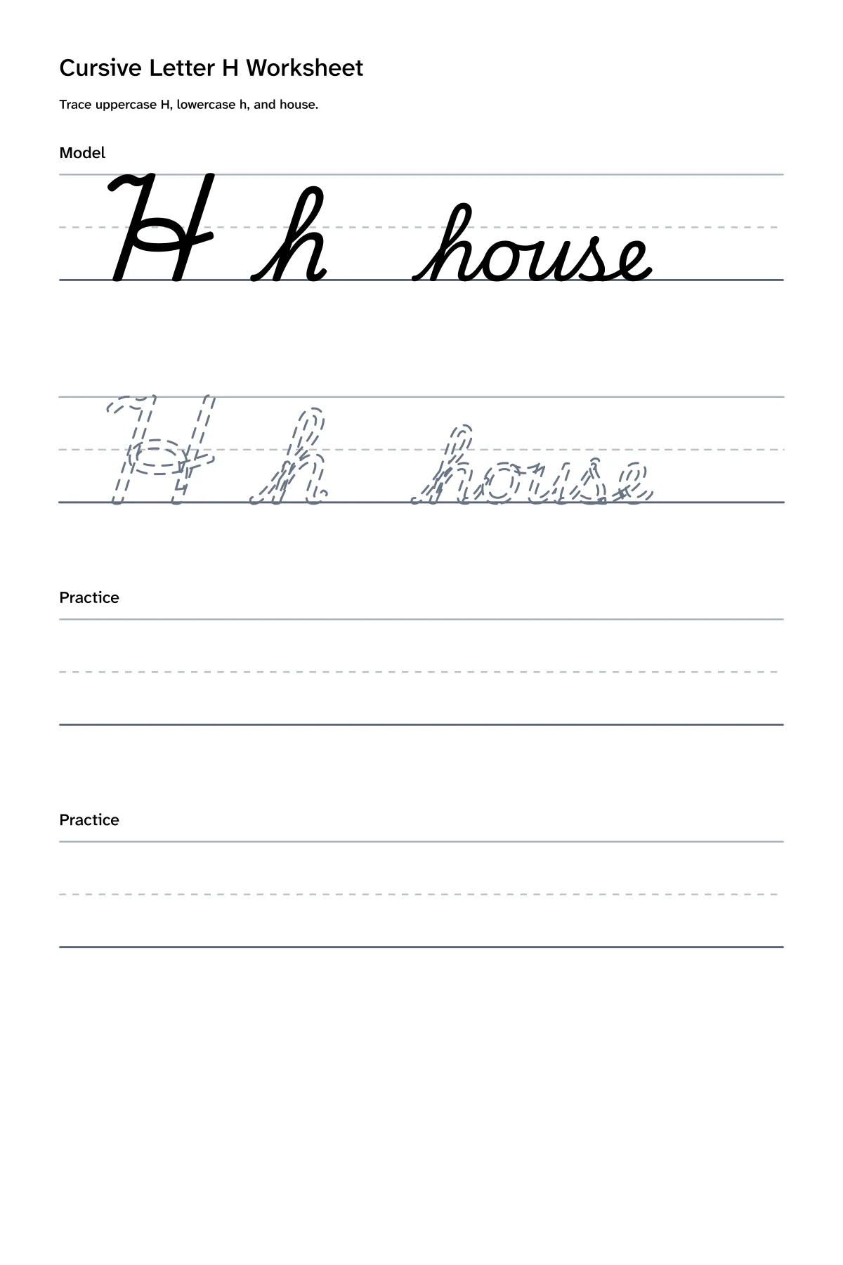 Printable cursive letter H worksheet with uppercase H, lowercase h, and house practice