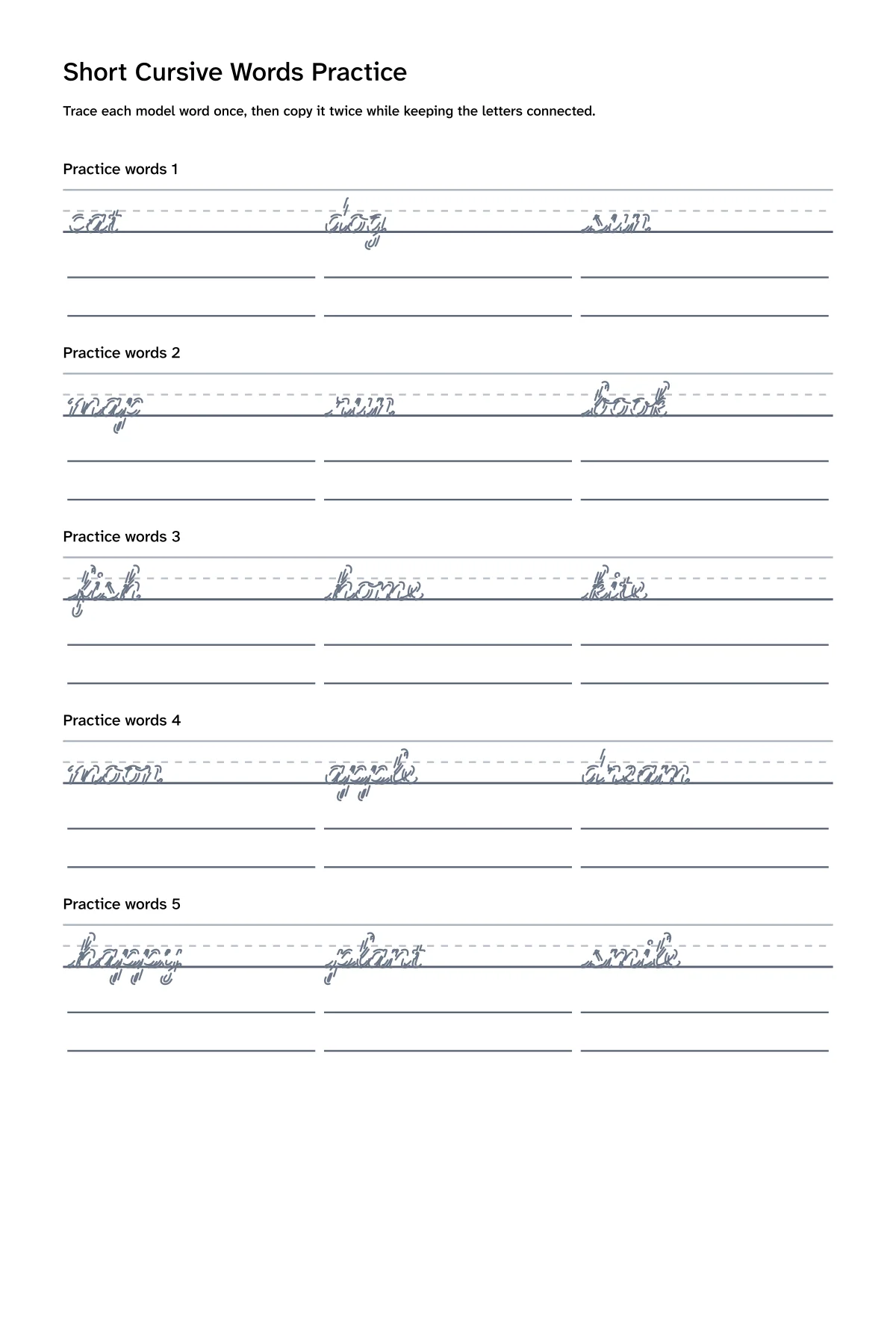 Printable cursive practice worksheet with short words for tracing and independent writing